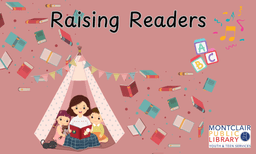 Raising Readers (birth to 5 years old)
