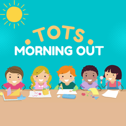 Tots Morning Out