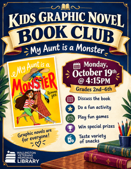 KIDS GRAPHIC NOVEL BOOK CLUB- My Aunt Is a Monster