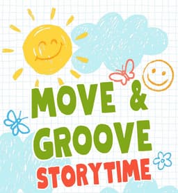 Move and Groove Storytime (ages 1-4 years)