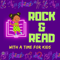 Rock and Read/Rockear y Leer con A Time for Kids
