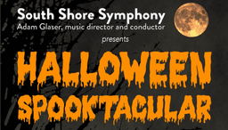 The South Shore Symphony – Halloween Spooktacular