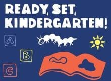 Ready, Set, Kindergarten!